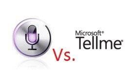 Lets Watch the Fight Between Microsoft-Tellme and Apple - Siri
